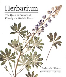 Herbarium : The Quest to Preserve and Classify the World&#039;s Plants