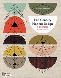 Mid-Century Modern : A Complete Sourcebook