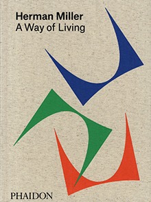 Herman Miller : A Way of Living