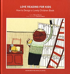 Love Reading for Kids How to Design a Lovely Children Book
