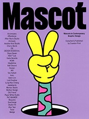 Mascot : Mascots in Contemporary Graphic Design