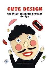 Cute Design : Creative Children Product Design