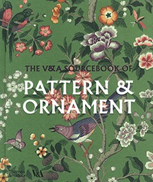 The V&amp;A Sourcebook of Pattern and Ornament